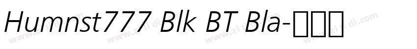 Humnst777 Blk BT Bla字体转换